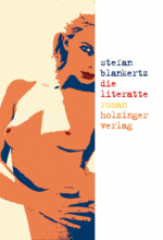 die literatte : Stefan Blankertz