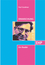 EINMISCHUNG: Stefan Blankertz, Paul Goodman