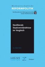 Neoliberale Staatsverständnisse im Vergleich: Stefan Kolev