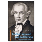 Freiheit, Vernunft und Aufklärung: Hardy Bouillon, Immanuel Kant