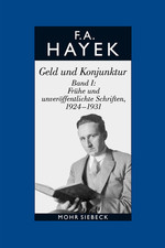 Geld und Konjunktur: Friedrich August von Hayek, Hansjörg Klausinger