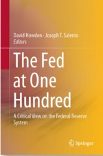 The Fed at One Hundred: David Howden, Joseph T. Salerno