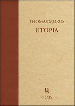 UTOPIA: Otfried Höffe, Thomas Morus, Joachim Starbatty