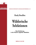 Wählerische Selektionen: Hardy Bouillon, Kurt R. Leube