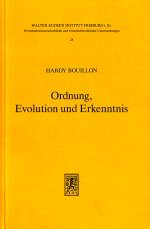 Ordnung, Evolution und Erkenntnis: Hardy Bouillon
