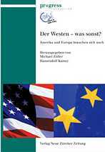 Der Westen - was sonst?: Hansrudolf Kamer, Michael Zöller