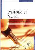 Weniger ist mehr!: Patrick Welter