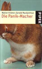 Die Panik-Macher: Walter Krämer, Gerald Mackenthun