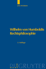 Wilhelm von Humboldts Rechtsphilosophie: Jens Petersen