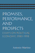 Promises, Performance, and Prospects: Antonio Martino