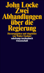 Zwei Abhandlungen über die Regierung: Walter Euchner, John Locke